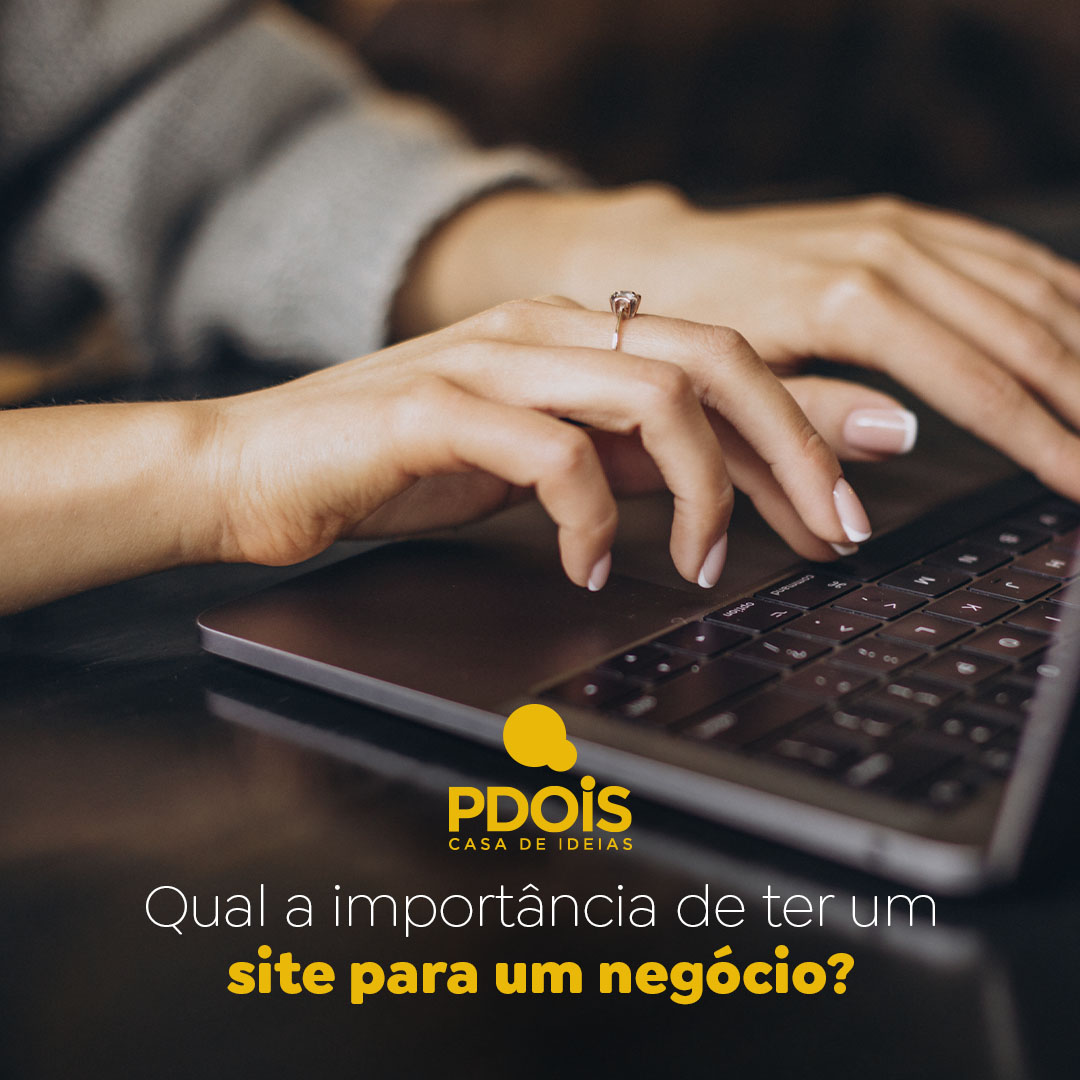 Qual a impotância de ter um site para um negócio?